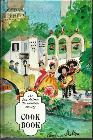 Image for The San Antonio Conservation Society Cookbook