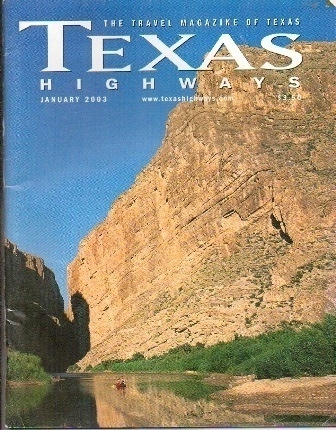 Image for Texas Highways Magazine The Official Texas State Travel Magazine February 2003