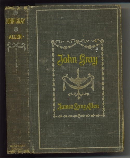 Image for John Gray, A Kentucky Tale Of The Olden Time