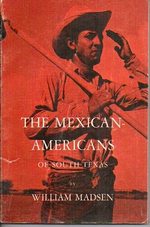 Image for Mexican-Americans Of South Texas Case Studies in Anthropology