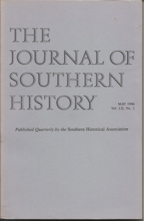 Image for The Journal Of Southern History, May 1986 Vol. LII, No. 2