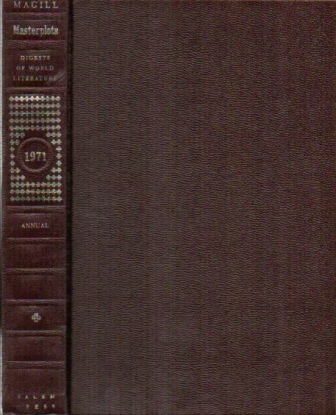Image for Magill's Literary Annual Masterplots Digests Of World Literature 1971 Essay Reviews of 100 Outstanding Books Published in the United States During 1970