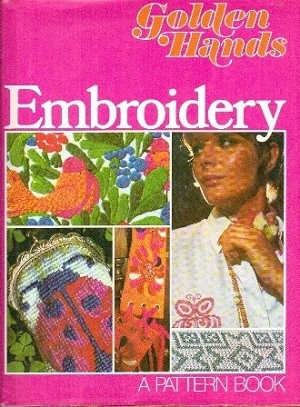 Image for Embroidery A Golden Hands Pattern Book