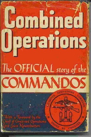 Image for Combined Operations, The Official Stgory Of The Commandos