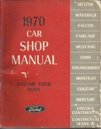 Image for 1970 Car Shop Manual: Ford Volume Four: Body