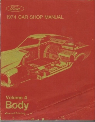 Image for 1974 Ford Car Shop Manual Volume 4 Body