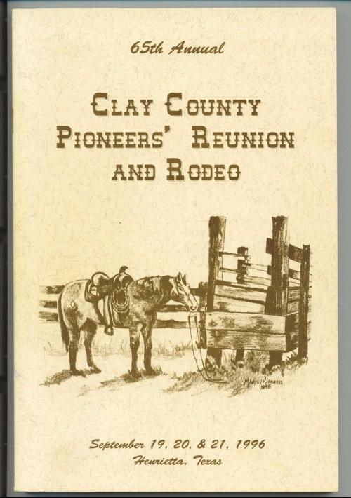Image for 65th Annual Clay County Pioneers' Reunion And Rodeo 1996 September 19, 20, & 21, 1996