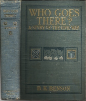 Image for Who Goes There? The Story of a Spy in the Civil War