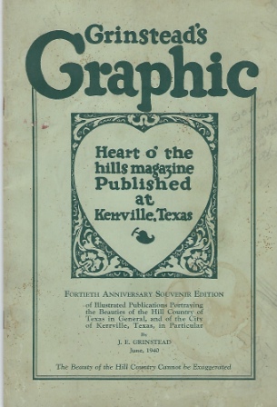 Image for Grinstead's Graphic, June,1940 Heart O' the Hills Magazine Published At Kerrville, Texas