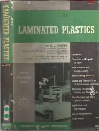 Image for Laminated Plastics Including High-Pressure and Low-Pressure Types and Reinforced Plastics