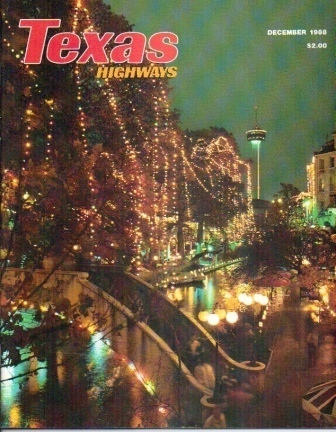 Image for Texas Highways Magazine The Official Texas State Travel Magazine December 1988
