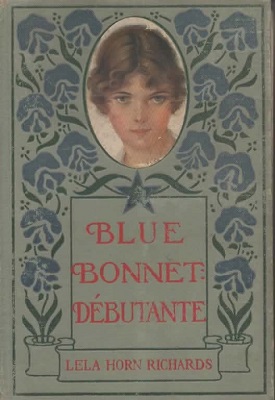 Image for Blue Bonnet Debutante Sequel to Blue Bonnet Keeps House