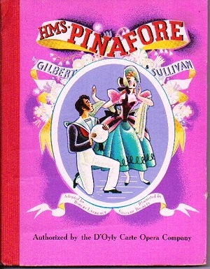 Image for H.M.S. Pinafore   Authorized by the D'Oyly Carte Opera Company