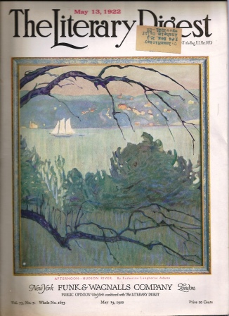 Image for The Literary Digest, May 1913, Vol. 73, No. 7 (whole No. 1673 Public Opinion (New York) Combined with the Library Digest