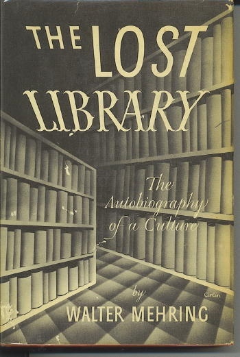 Image for The Lost Library, An Autobiography Of A Culture