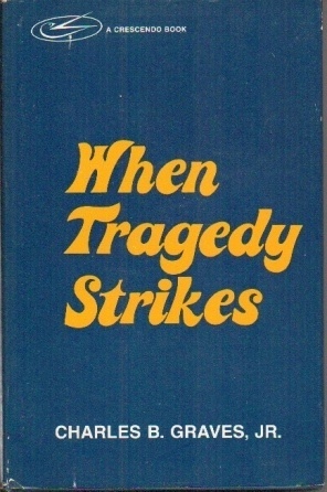 Image for When Tragedy Strikes