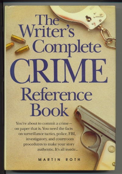 Image for The Writer's Complete Crime Reference Book