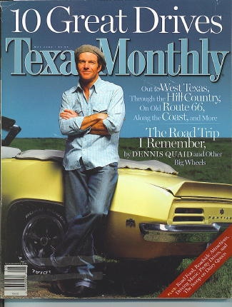 Texas Monthly, May 2002 Dennis Quaid Image for Texas Monthly, May 2002 Dennis Quaid