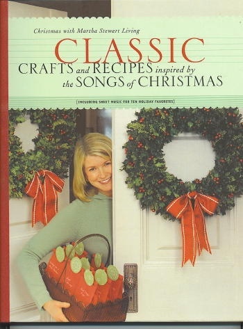 Image for Classic Crafts And Recipes Inspired By The Songs Of Christmas
