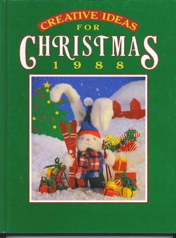 CREATIVE IDEAS FOR CHRISTMAS 1988 Image for CREATIVE IDEAS FOR CHRISTMAS 1988