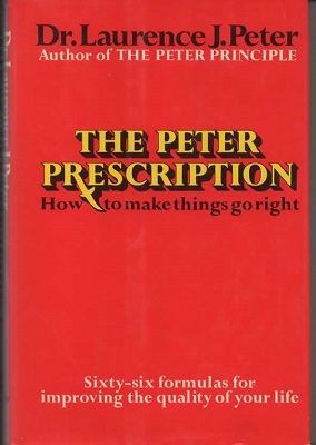 Image for The Peter Prescription How to be Creative, Confident, & Competent