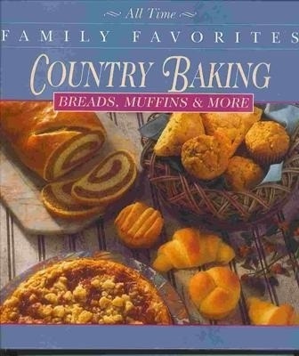 Image for All Time Family Favorites Country Baking