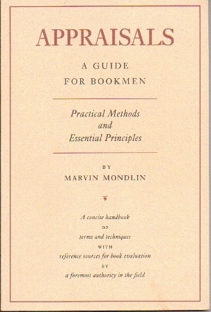 Image for Appraisals A Guide for Bookmen, Practical Methods and Essential Principles