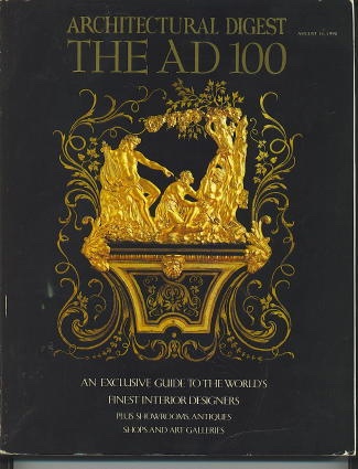 Image for Architectural Digest August 15, 1990, The Ad 100 An Exclusive Guide to the World's Finest Interior Designers, Plus Showrooms, Antiques, Shops and Art Galleries