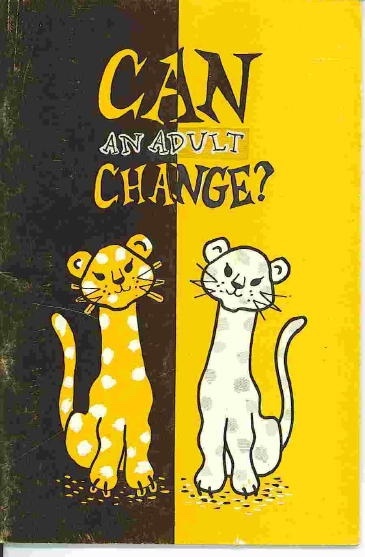 Image for Can An Adult Change?