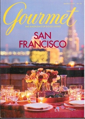 Image for Gourmet: The Magazine Of Good Living San Francisco, March 2002