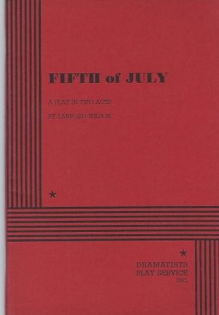 Image for Fifth Of July A Play in Two Acts
