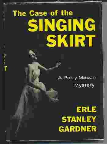 Image for THE CASE OF THE SINGING SKIRT