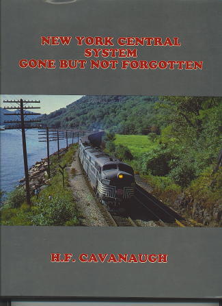 Image for New York Central System Gone But Not Forgotten