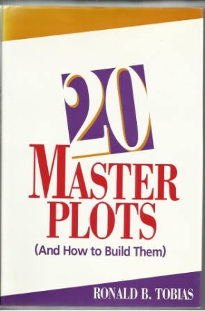 Image for 20 Master Plots (and How To Build Them)