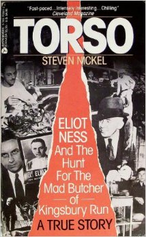 Image for Torso Eliot Ness and the Hunt for the Mad Butcher of Kingsbury Run