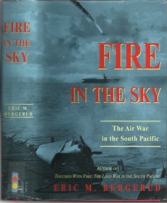 Image for Fire In The Sky The Air War in the South Pacific