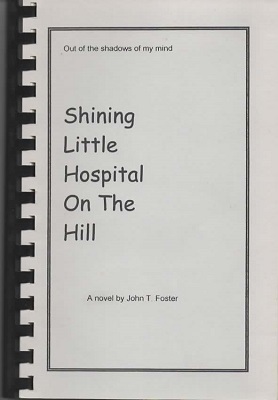 Image for Shining Little Hospital On The Hill Out of the Shadows of My Mind