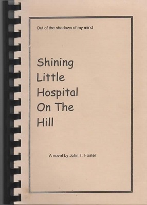 Image for Shining Little Hospital On The Hill Out of the Shadows of My Mind