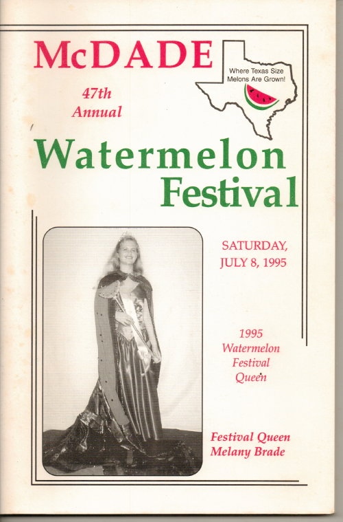 Image for McDade's Annual Watermelon Festival (McDade, Texas) 47th Annual Watermelon Festival, July 8, 1995, Festival Queen Melany Brade