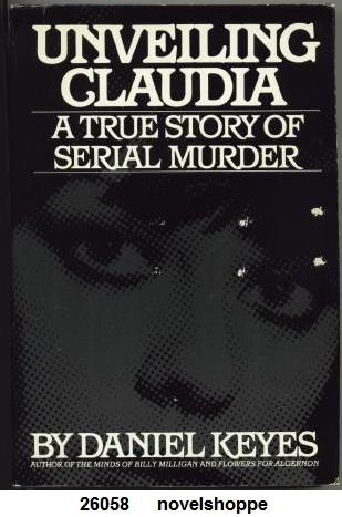 Image for Unveiling Claudia A True Story of Serial Murder