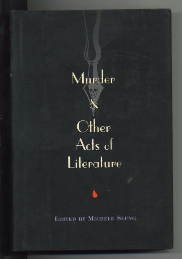 Image for Murder & Other Acts Of Literature