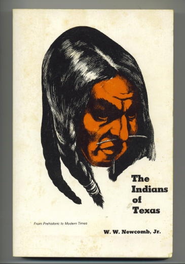 Image for The Indians Of Texas From Prehistoric to Modern Times