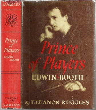 Image for Prince Of Players, Edwin Booth