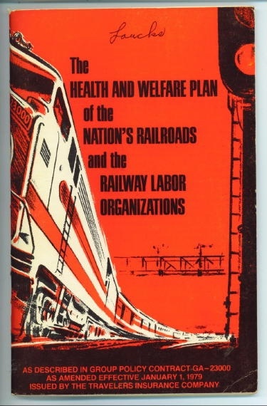 Image for The Health And Welfare Plan Of The Nation's Railroads And The Railway Labor Organizations