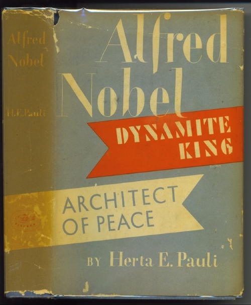 Image for Alfred Nobel: Dynamite King, Architect Of Peace