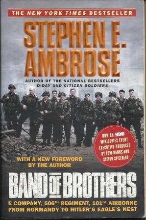 Image for Band Of Brothers E Company, 506th Regiment, 101st Airborne from Normancy to Hitler's Eagle's Nest