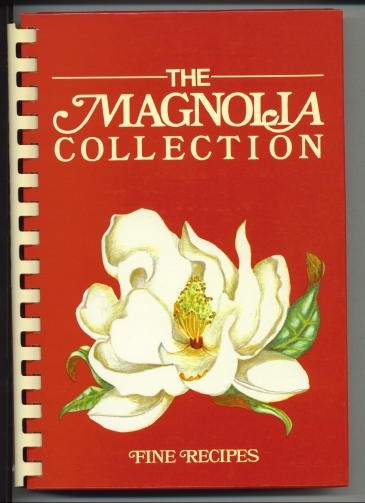 Image for The Magnolia Collection Fine Recipes