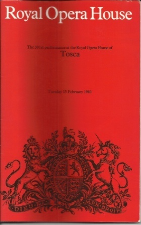 Image for Tosca, The 301st Performance At The Royal Opera House, Tuesday 15 February 1983