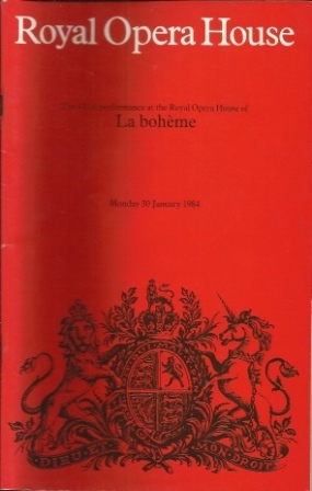 Image for La Boheme , The 431st Performance At The Royal Opera House, Monday 30 January 1984
