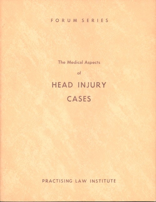 Image for The Medical Aspects Of Head Injury Cases